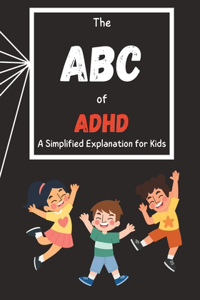 ABC of ADHD