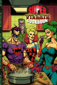 Super Villain Cookbook