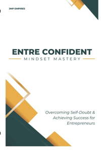 ENTRE CONFIDENT Mindset Mastery