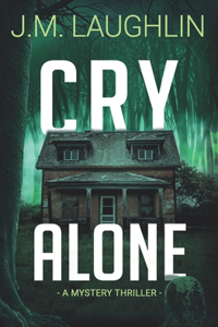 Cry Alone