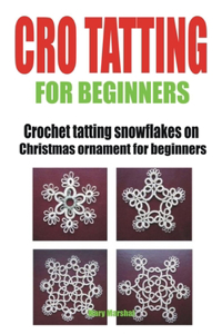 Cro Tatting for Beginners