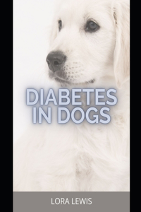 Diabetes in Dogs