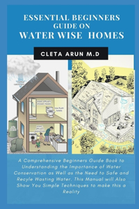 Essential Beginners Guide on Water Wise Home
