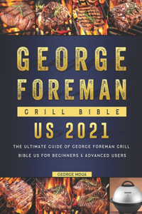 George Foreman Grill Bible US 2021