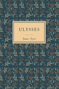 Ulysses by James Joyce