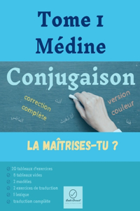 TOME 1 MÉDINE CONJUGAISON version couleur