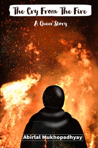 The Cry From The Fire