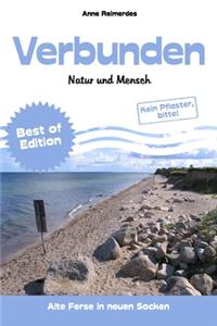 Verbunden - Natur und Mensch