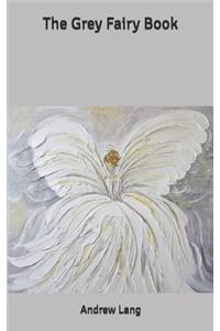 The Grey Fairy Book
