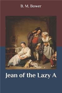 Jean of the Lazy A