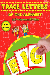 trace letters of the alphabet for Preschoolers and Toddlers New edition
