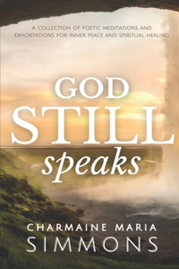 God Still Speaks