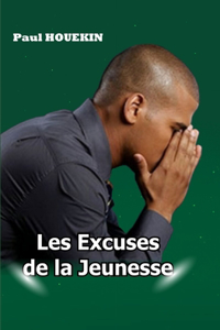 Les Excuses de la Jeunesse