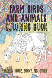 Farm Birds and Animals - Coloring Book - Taurus, Horse, Bunny, Pig, other