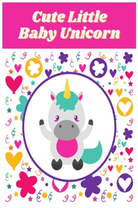 Cute Little Baby Unicorn