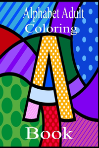 Alphabet Adult Coloring Book