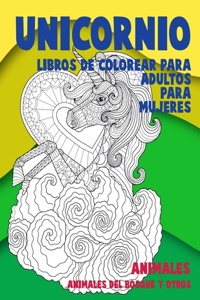 Libros de colorear para adultos para mujeres - Animales del bosque y otros - Animales - Unicornio