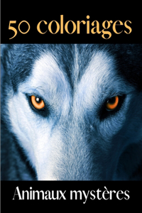 50 coloriages animaux mystères