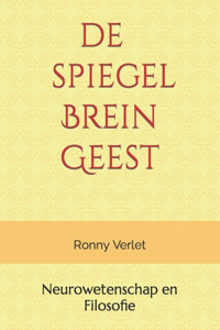 de spiegel Brein Geest