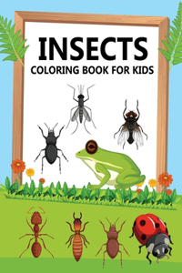 Insects Coloring Book For Kids