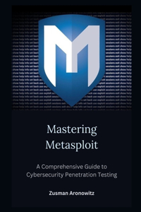Mastering Metasploit