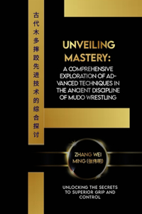 Unveiling Mastery