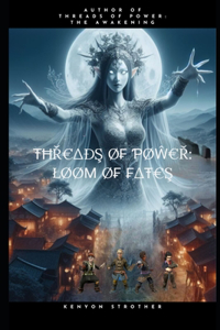 Threads of Power