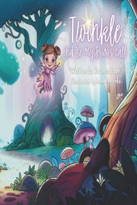 Twinkle and the Mysterious Call