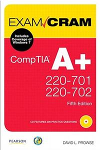 Comptia A+ 220-701 and 220-702 Exam Cram