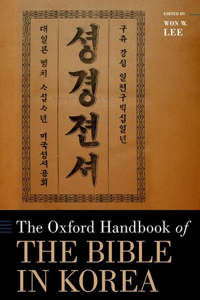 The Oxford Handbook of the Bible in Korea