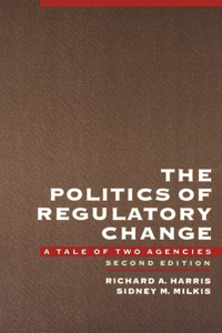 The Politics of Regulatory Change