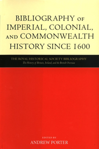 Bibliography of Imperial, Colonial, and Commonwealth History since 1600