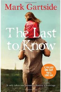Last To Know