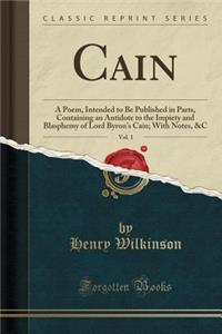 Cain, Vol. 1