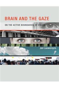 Brain and the Gaze
