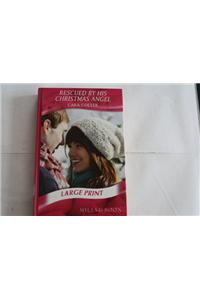 Rescued By His Christmas Angel