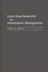 Local Area Networks in Information Management