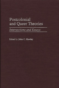 Postcolonial and Queer Theories