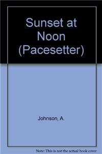 Pacesetters;Sunset At Noon