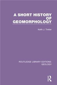 A Short History of Geomorphology