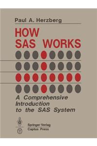 How SAS Works