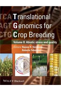 Translational Genomics for Crop Breeding, Volume 2