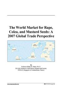 The World Market for Rape, Colza, and Mustard Seeds