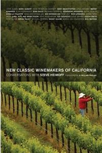 New Classic Winemakers of California