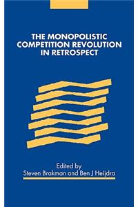 Monopolistic Competition Revolution in Retrospect