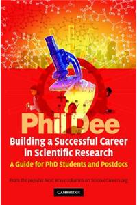 Building a Successful Career in Scientific Research
