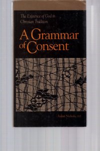 A Grammar of Consent: Existence of God in Christian Tradition