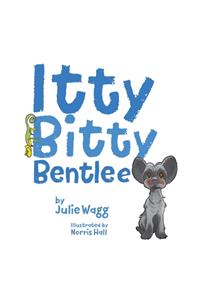 Itty Bitty Bentlee