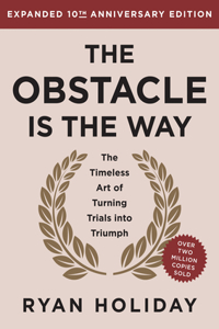 Obstacle Is the Way 10th Anniversary Edition