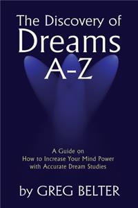 Discovery of Dreams A-Z